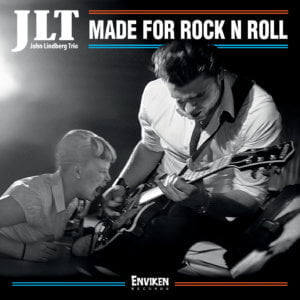 JLT - Made For Rock N Roll